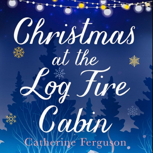 HarperCollins Publishers Christmas at the Log Fire Cabin (häftad, eng)