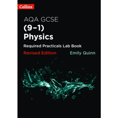 HarperCollins Publishers AQA GCSE Physics (9-1) Required Practicals Lab Book (häftad, eng)