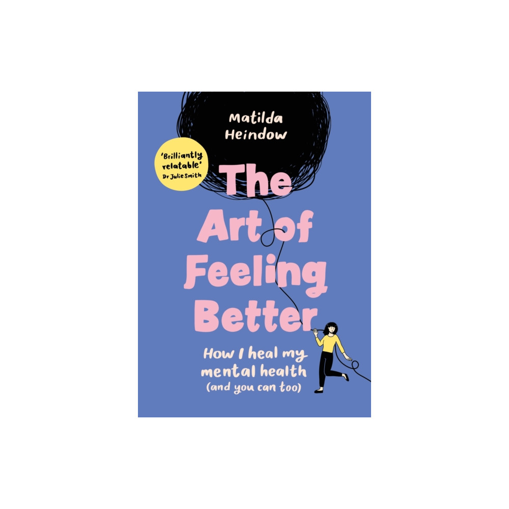 Produktbild för The Art of Feeling Better (inbunden, eng)