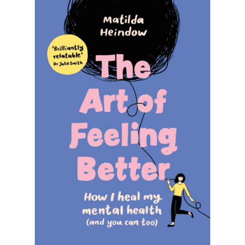 Ebury Publishing The Art of Feeling Better (inbunden, eng)