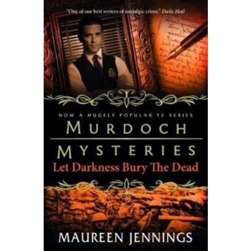 Titan Books Ltd Murdoch Mysteries - Let Darkness Bury The Dead (häftad, eng)