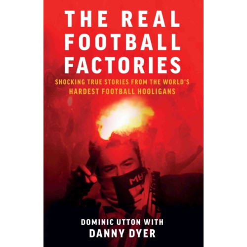 John Blake Publishing Ltd Real Football Factories (häftad, eng)