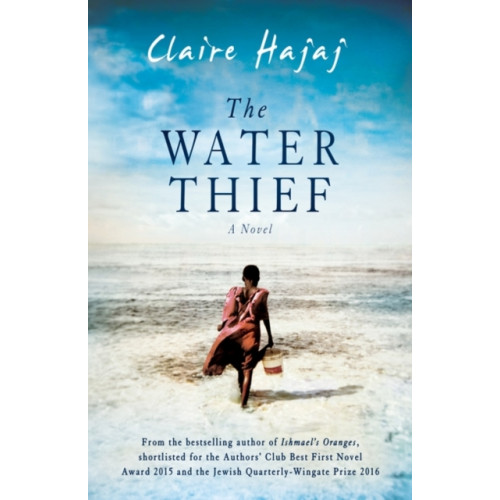 Oneworld Publications The Water Thief (inbunden, eng)