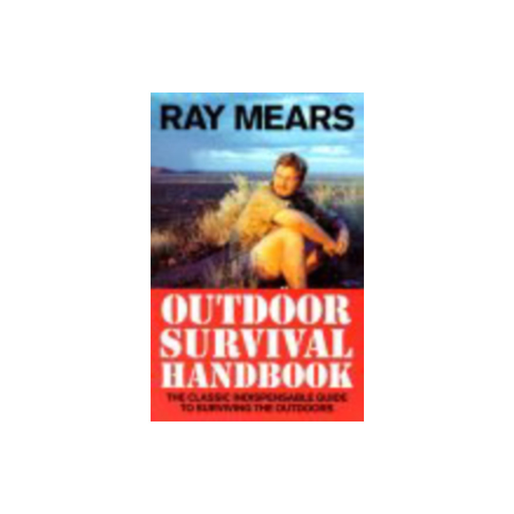 Produktbild för Ray Mears Outdoor Survival Handbook (häftad, eng)