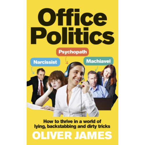 Ebury Publishing Office Politics (häftad, eng)
