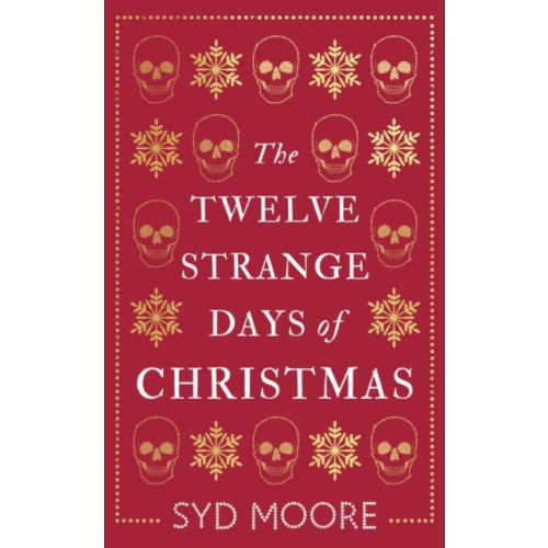 Oneworld Publications The Twelve Strange Days of Christmas (häftad, eng)