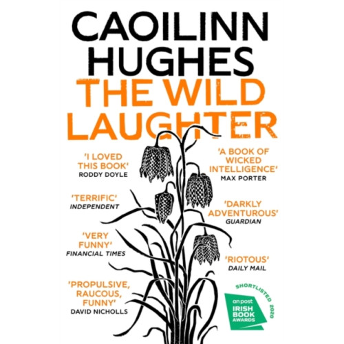 Oneworld Publications The Wild Laughter (häftad, eng)