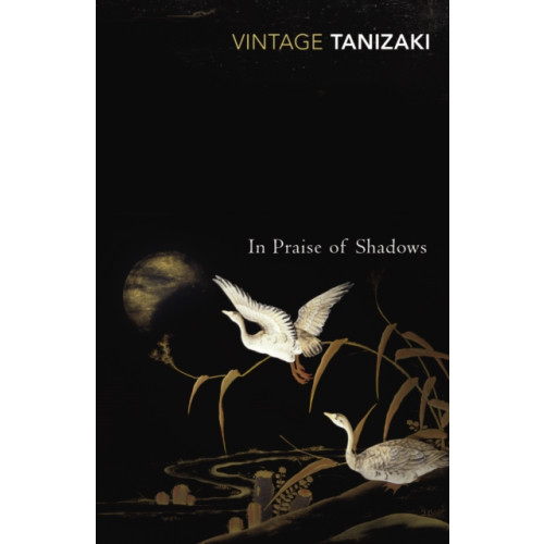 Vintage Publishing In Praise of Shadows (häftad, eng)