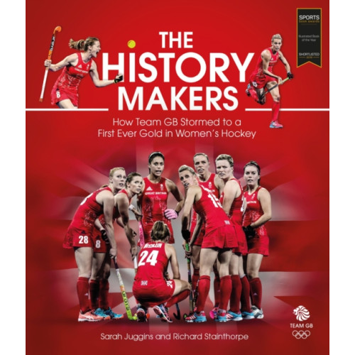 Pitch Publishing Ltd The History Makers (inbunden, eng)