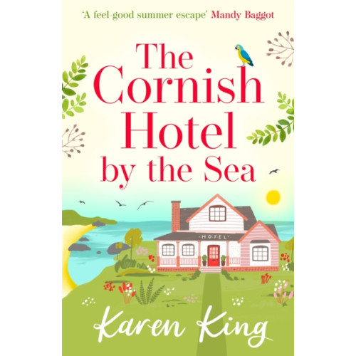 Headline Publishing Group The Cornish Hotel by the Sea (häftad, eng)