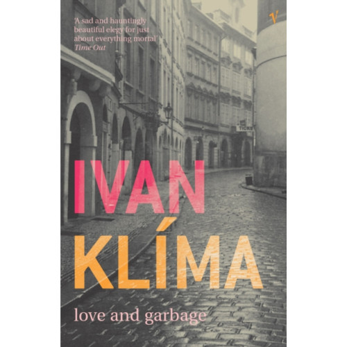 Vintage Publishing Love And Garbage (häftad, eng)