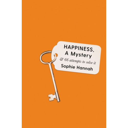 Profile Books Ltd Happiness, a Mystery (inbunden, eng)