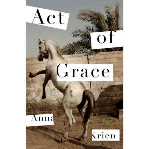 Profile Books Ltd Act of Grace (inbunden)