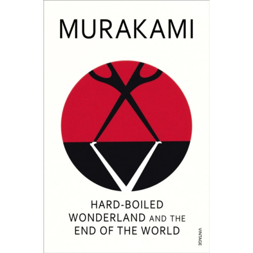 Vintage Publishing Hard-Boiled Wonderland and the End of the World (häftad, eng)