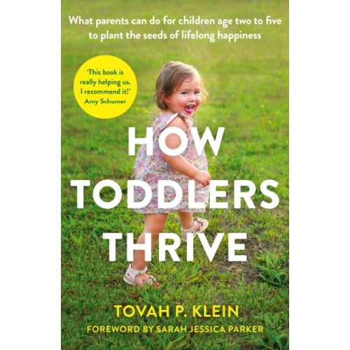 Profile Books Ltd How Toddlers Thrive (häftad, eng)