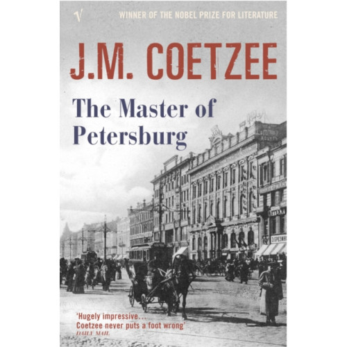 Vintage Publishing The Master of Petersburg (häftad, eng)