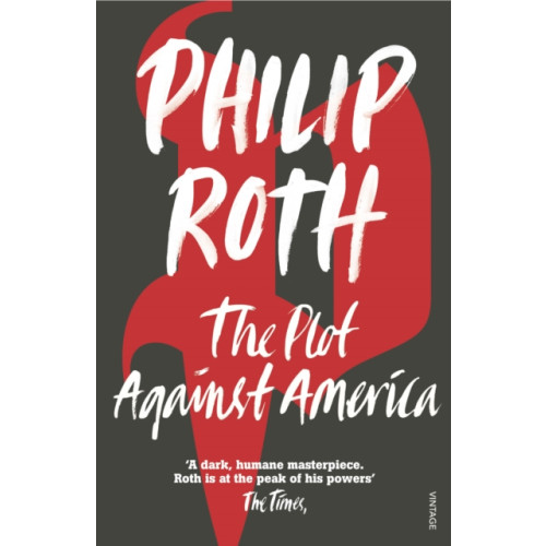 Vintage Publishing The Plot Against America (häftad, eng)