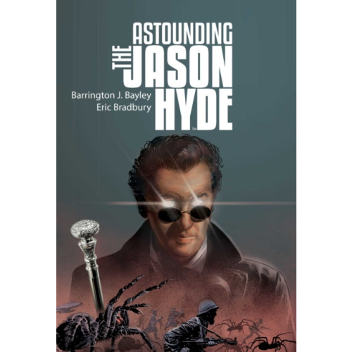 Rebellion Publishing Ltd. The Astounding Jason Hyde (häftad, eng)