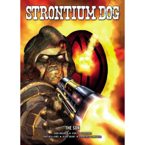 Rebellion Publishing Ltd. Strontium Dog: The Son (häftad, eng)
