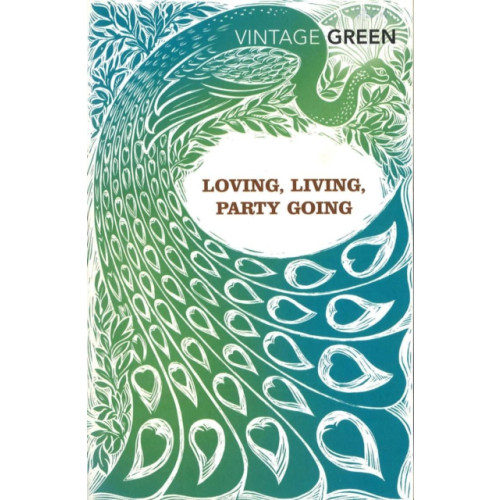 Vintage Publishing Loving, Living, Party Going (häftad, eng)