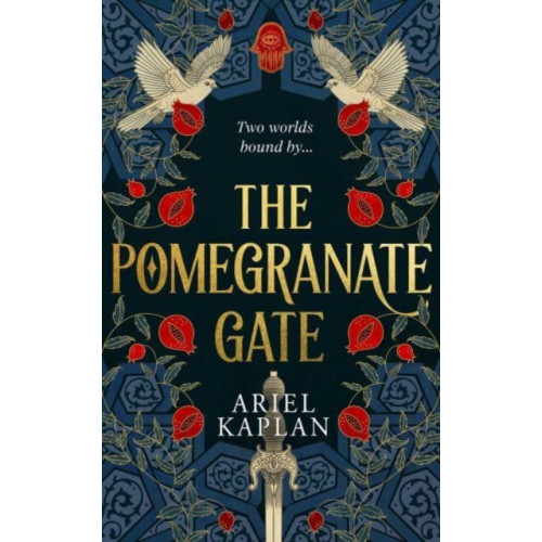 Rebellion Publishing Ltd. The Pomegranate Gate (inbunden, eng)