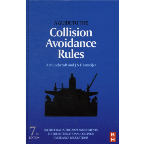 Elsevier Science & Technology A Guide to the Collision Avoidance Rules (inbunden, eng)