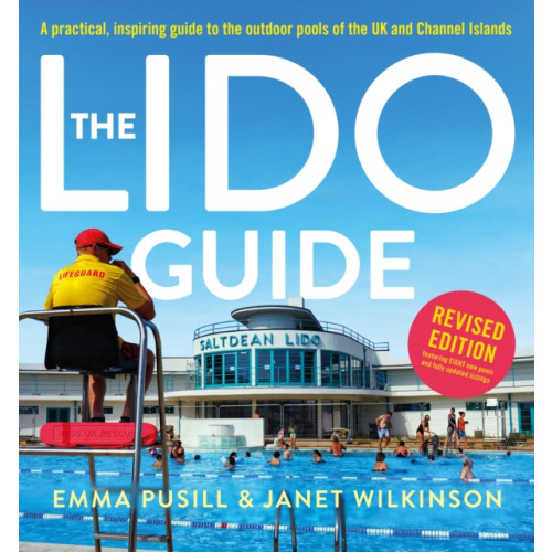 Unbound The Lido Guide (häftad, eng)