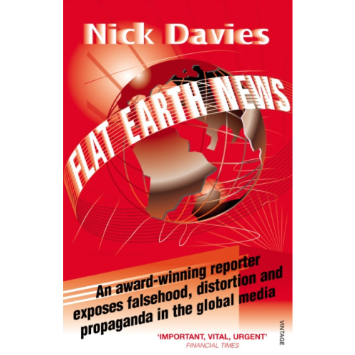 Vintage Publishing Flat Earth News (häftad, eng)