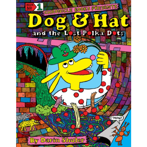 Chronicle Books Dog & Hat and the Lost Polka Dots (inbunden, eng)