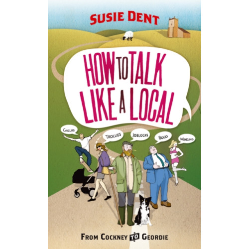 Cornerstone How to Talk Like a Local (häftad, eng)