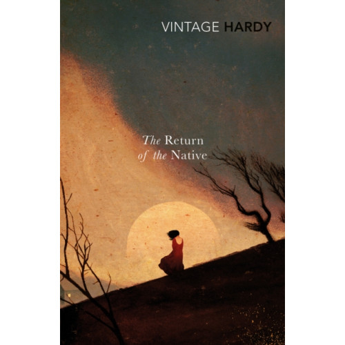 Vintage Publishing Return of the Native (häftad, eng)