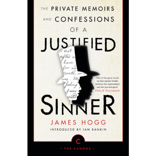 Canongate Books The Private Memoirs and Confessions of a Justified Sinner (häftad, eng)