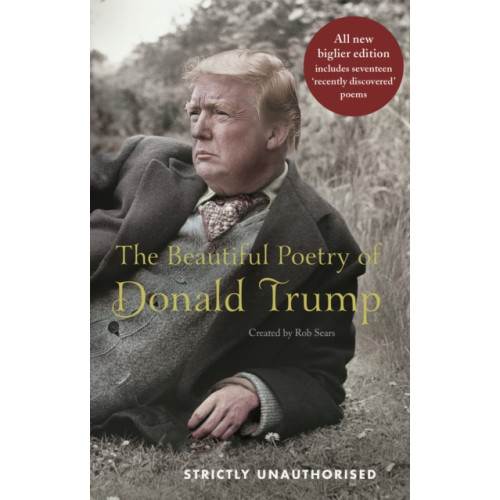 Canongate Books The Beautiful Poetry of Donald Trump (inbunden, eng)