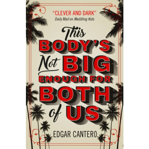 Titan Books Ltd This Body's Not Big Enough for Both of Us (häftad, eng)