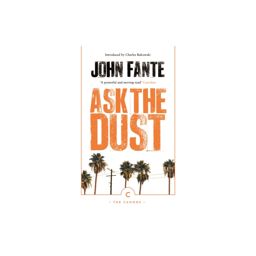Produktbild för Ask The Dust (häftad, eng)