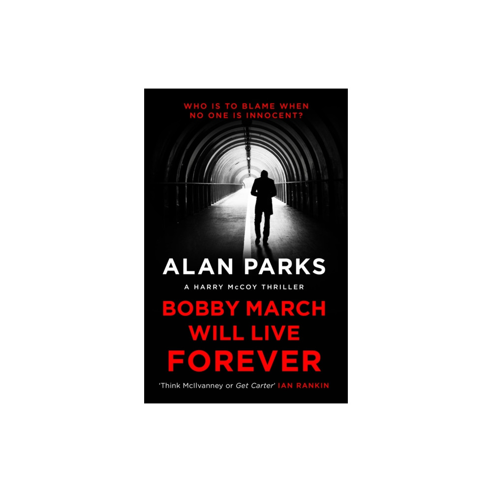 Produktbild för Bobby March Will Live Forever (häftad, eng)