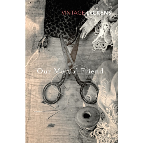 Vintage Publishing Our Mutual Friend (häftad, eng)