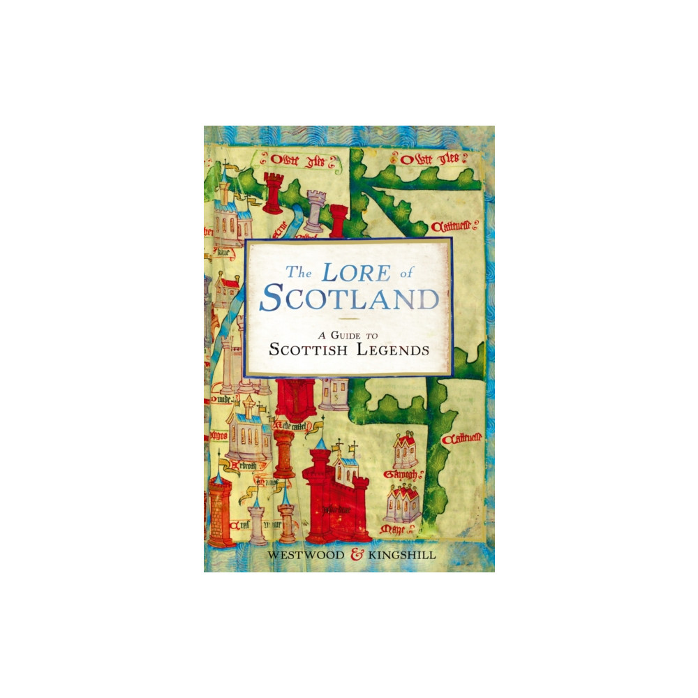 Produktbild för The Lore of Scotland (häftad, eng)