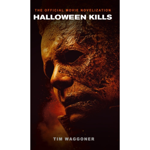 Titan Books Ltd Halloween Kills: The Official Movie Novelization (häftad, eng)