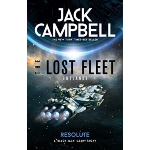 Titan Books Ltd The Lost Fleet: Outlands - Resolute (häftad, eng)