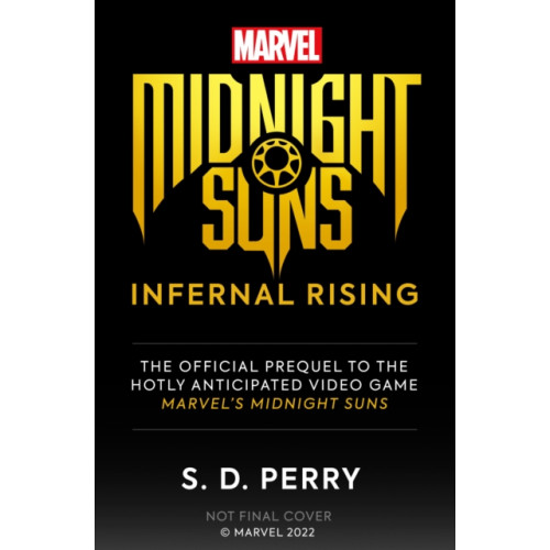 Titan Books Ltd Marvel's Midnight Suns: Infernal Rising (häftad, eng)