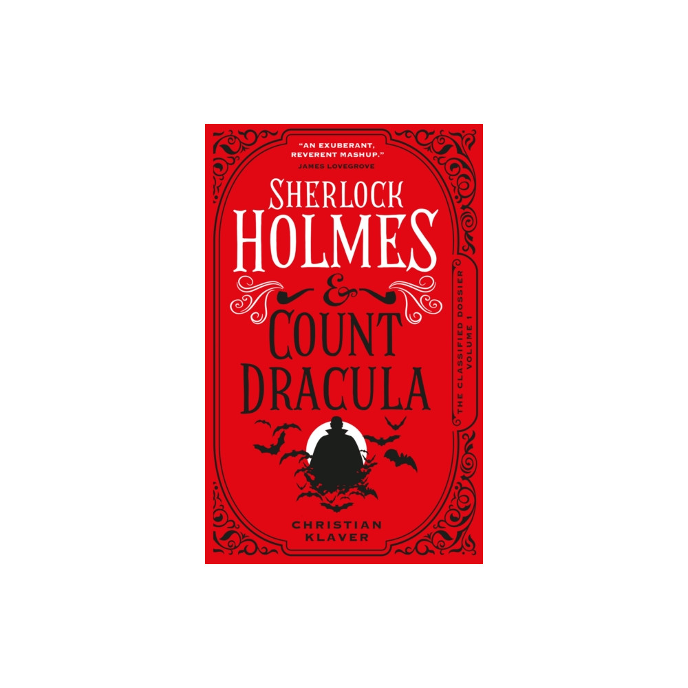 Produktbild för The Classified Dossier - Sherlock Holmes and Count Dracula (häftad, eng)