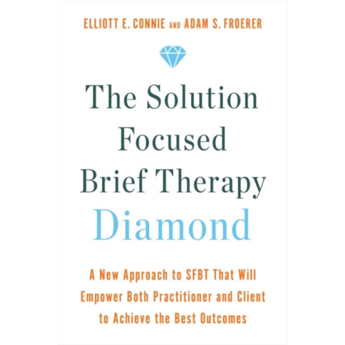 Hay House UK Ltd The Solution Focused Brief Therapy Diamond (häftad, eng)