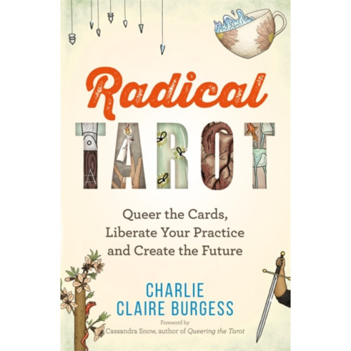 Hay House UK Ltd Radical Tarot (häftad, eng)