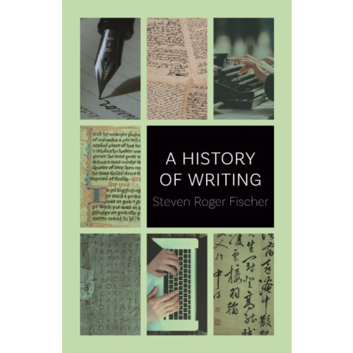 Reaktion Books History of Writing (häftad, eng)