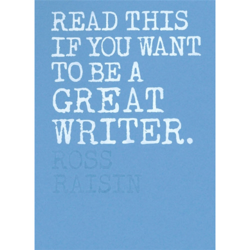 Orion Publishing Co Read This if You Want to Be a Great Writer (häftad, eng)