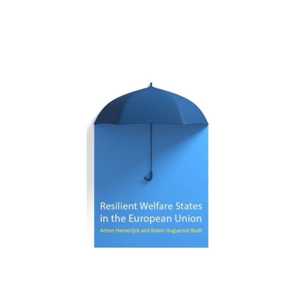 Produktbild för Resilient Welfare States in the European Union (häftad, eng)