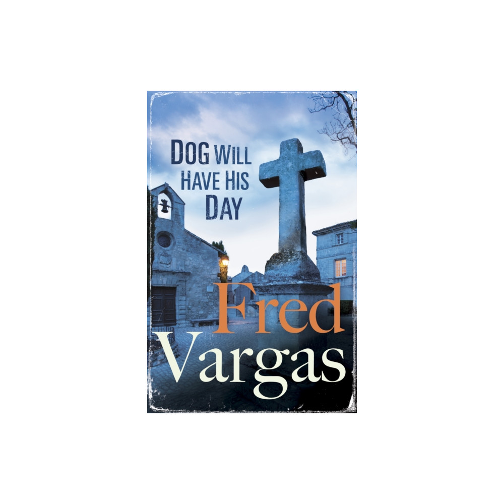 Produktbild för Dog Will Have His Day (häftad, eng)