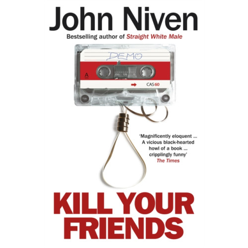 Cornerstone Kill Your Friends (häftad, eng)