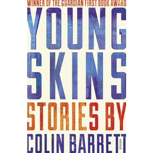 Vintage Publishing Young Skins (häftad, eng)